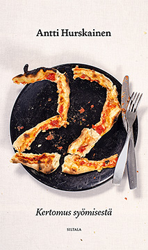 Antti Hurskainen: 22 – Kertomus syömisestä -kirjan kansi